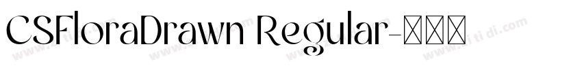 CSFloraDrawn Regular字体转换